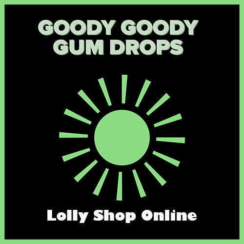 Confectionery  Goody Goody Gum Drops Lolly Shop